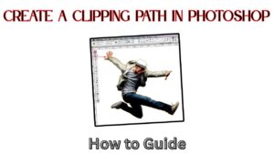 How to Create a Clipping Path in Photoshop