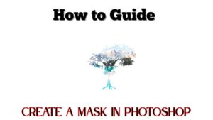 Create a Mask in Photoshop
