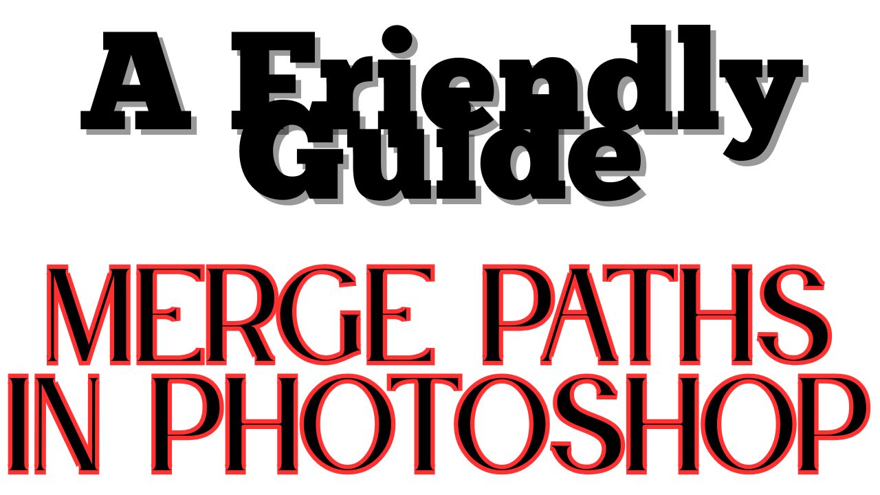 How to Merge Paths in Photoshop