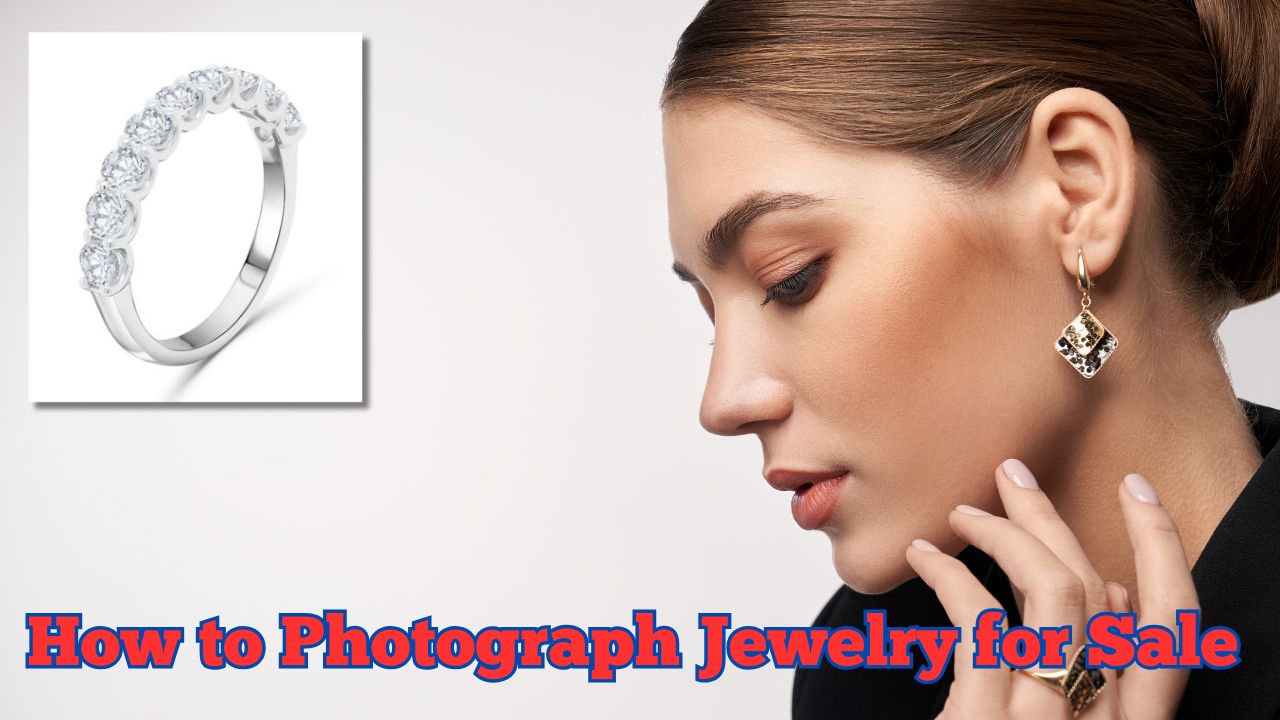 How to Photograph Jewelry for Sale